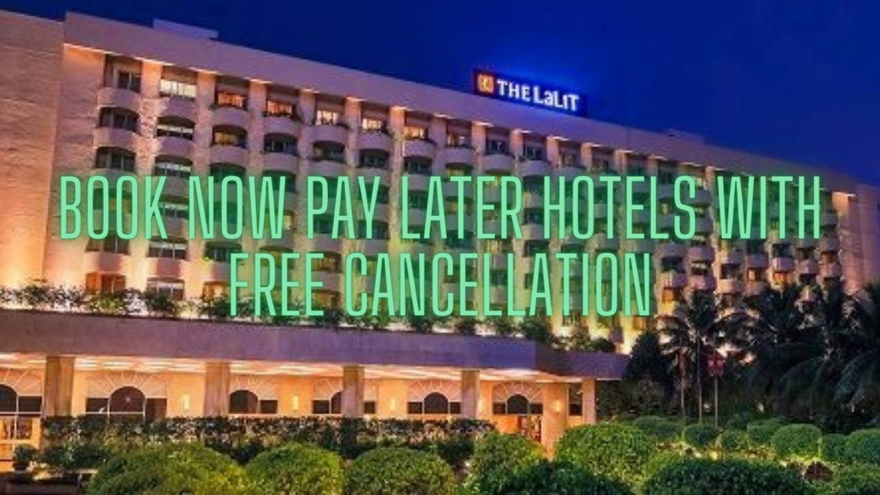 pay now pay later hotels