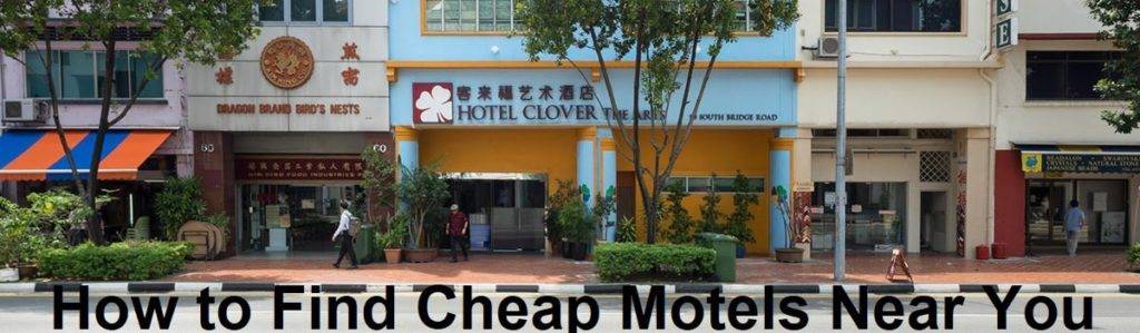 Cheap Motels [Find Cheap Motels Near Your Location] 2021