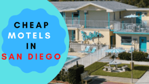 10 Best Cheap Motels in San Diego With Monthly Rates