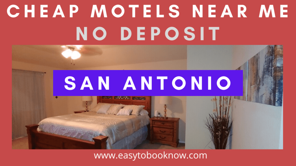 Cheap Motels Near Me No Deposit in San Antonio