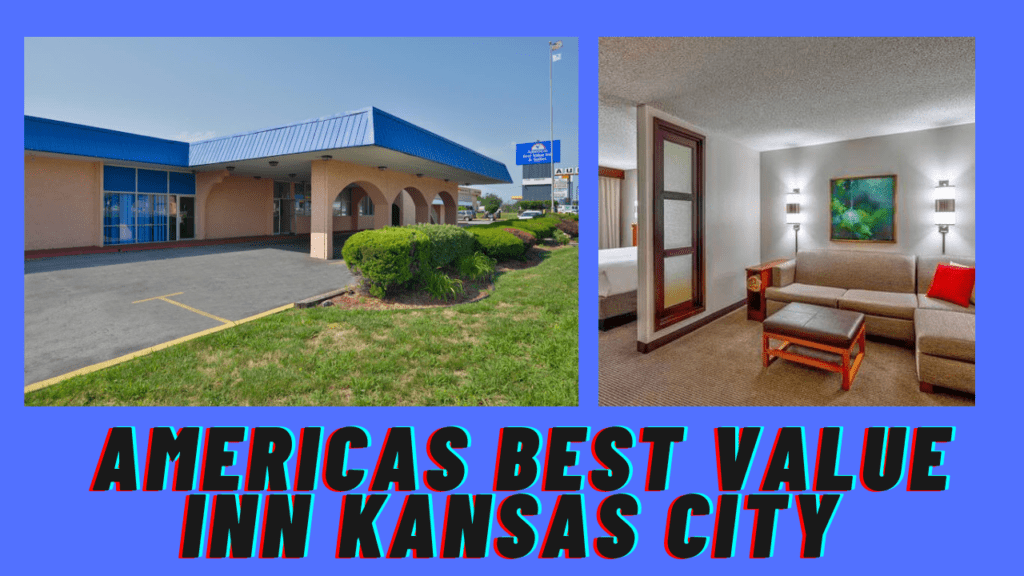 Americas Best Value Inn Kansas City 