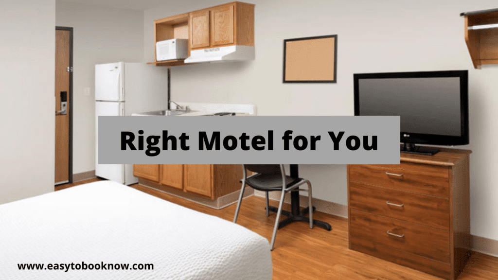Tips for Choosing the Right Motel for You