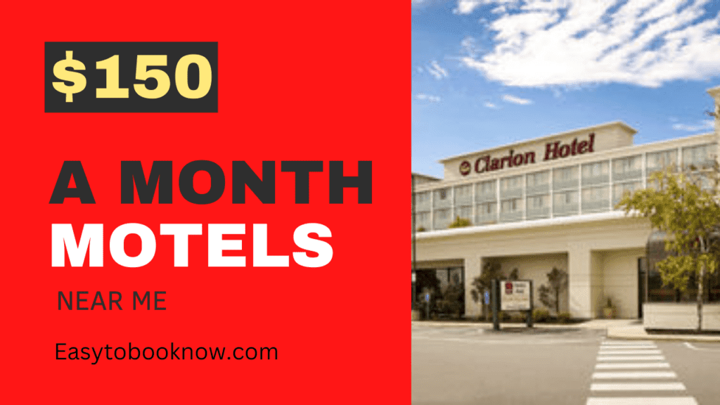 $150 a Month Motel