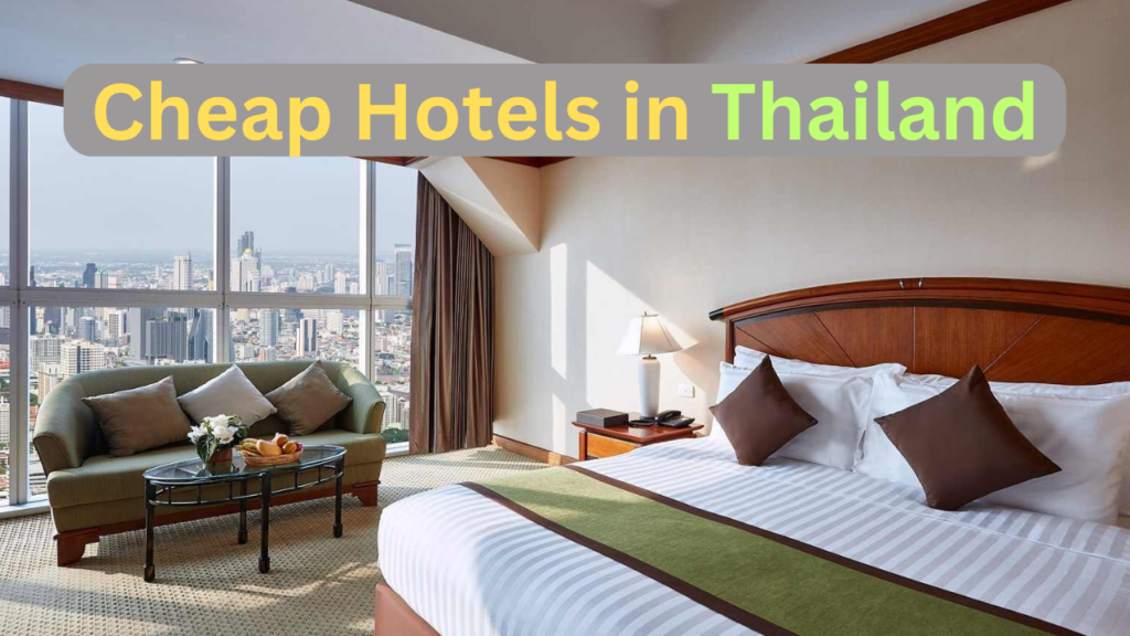 Cheap Hotels in Thailand