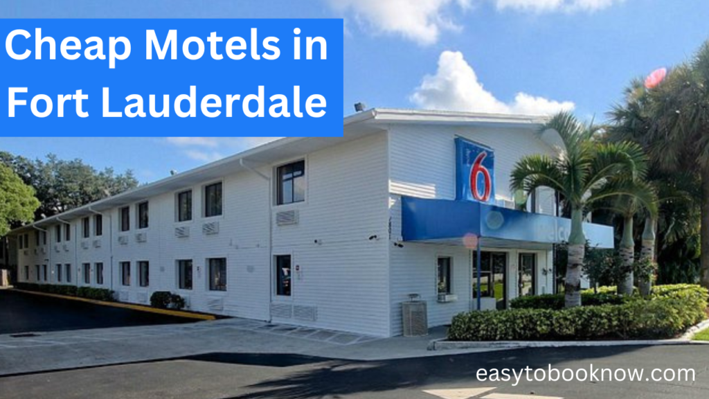 The Best Cheap Motels In Fort Lauderdale In 2024 