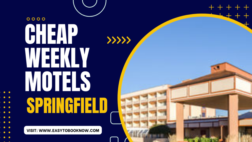 Cheap Weekly Motels in Springfield